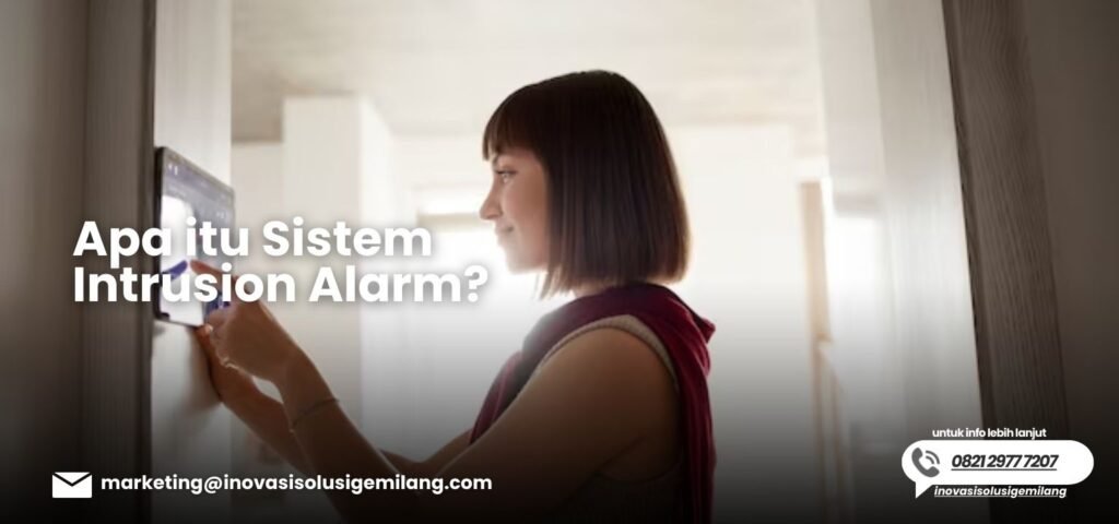 Sistem Intrusion Alarm adalah