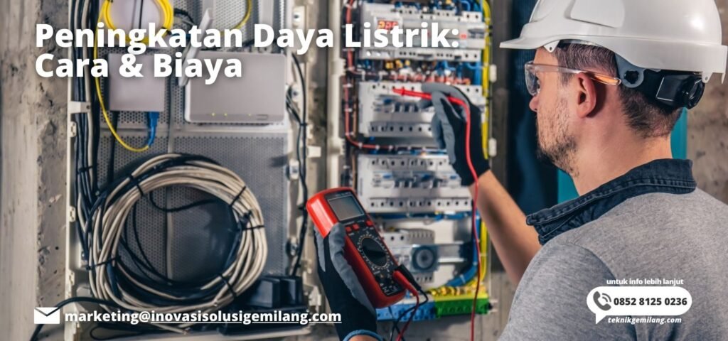 Peningkatan Daya Listrik: Cara & Biaya