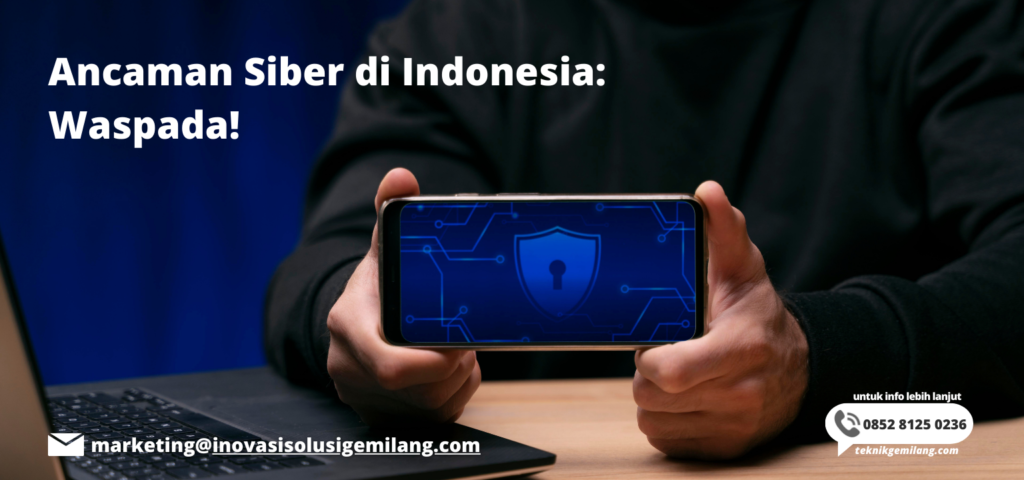 Ancaman Siber di Indonesia